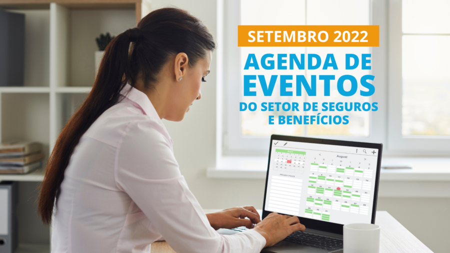 Agenda de eventos do setor de seguros e benefícios